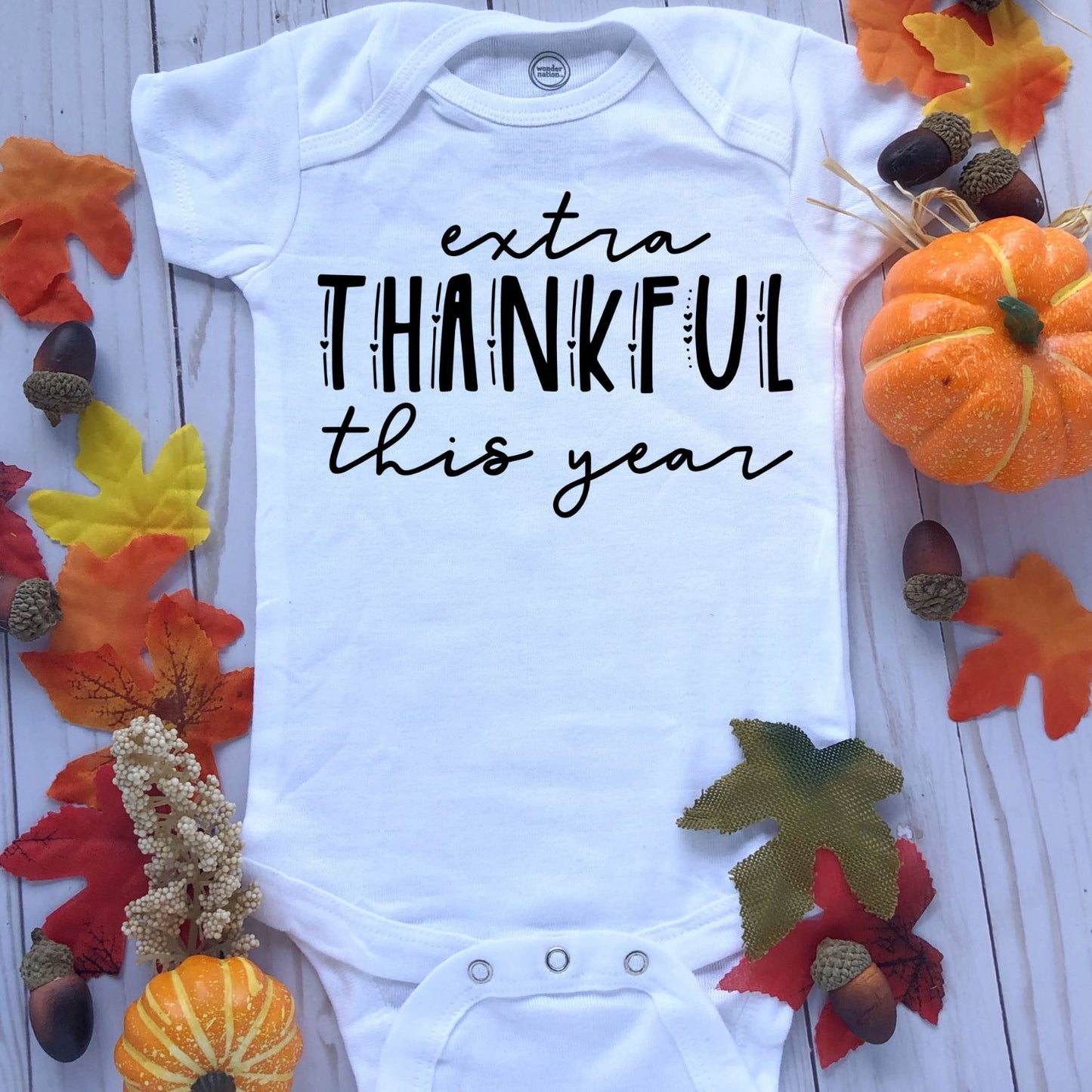 Extra Thankful This Year Infant Bodysuit