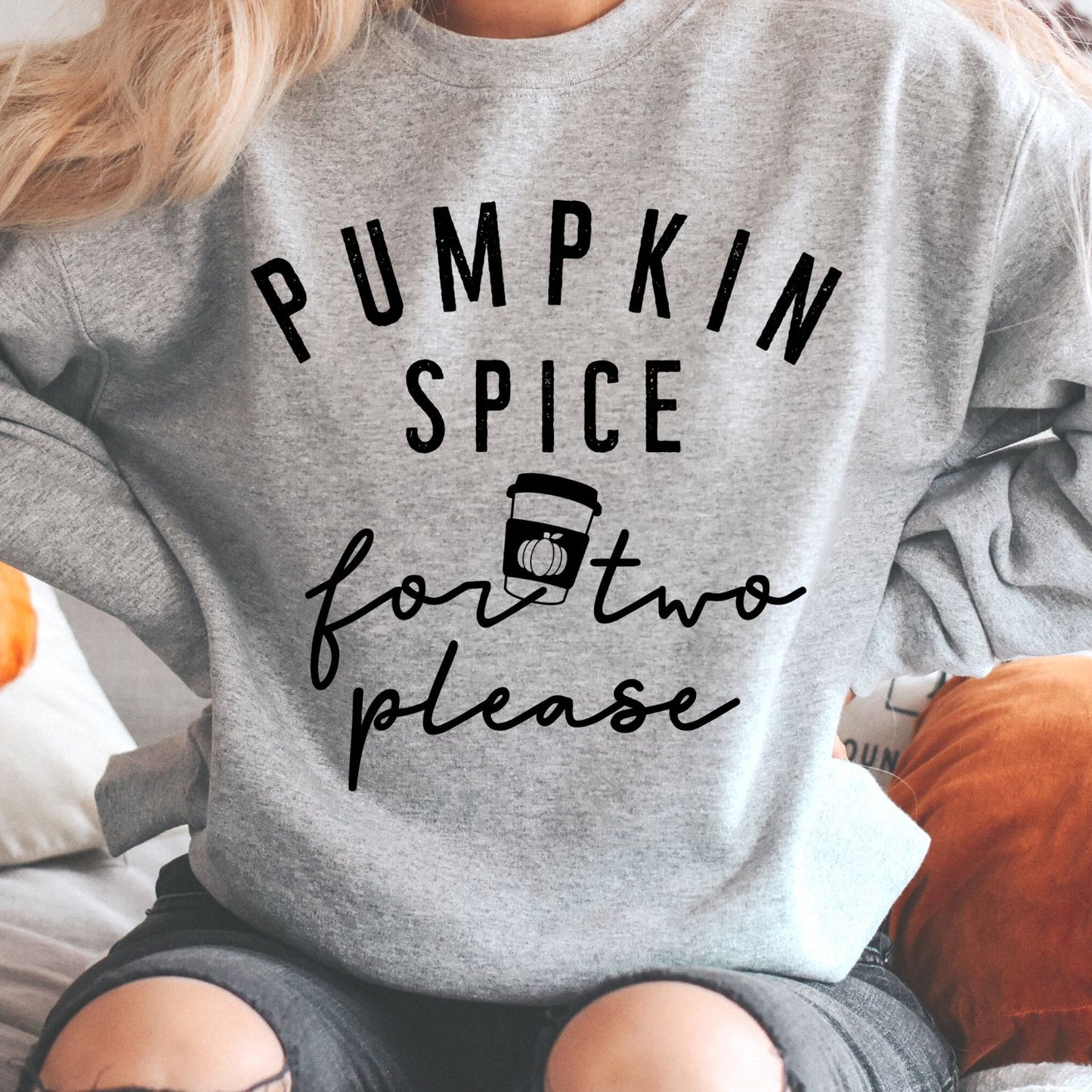 Pumpkin spice For Two Sweatshirt