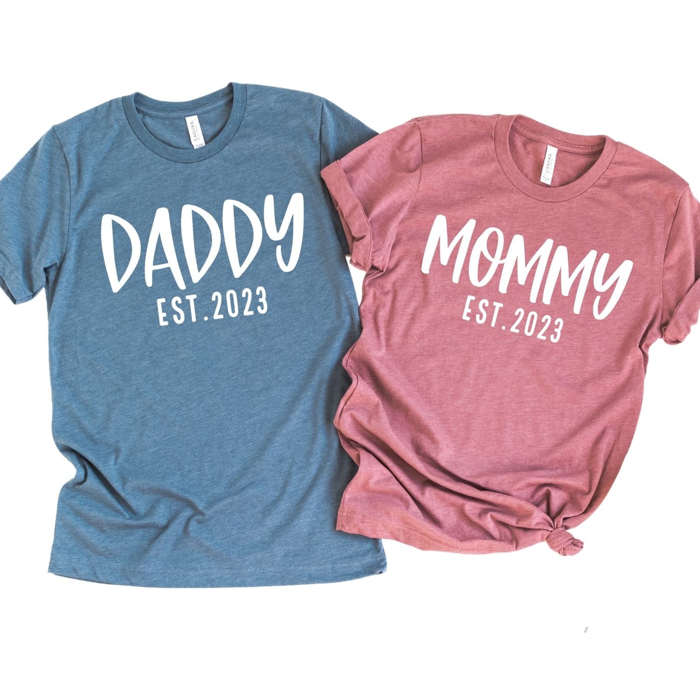 Mommy Daddy Est 2023