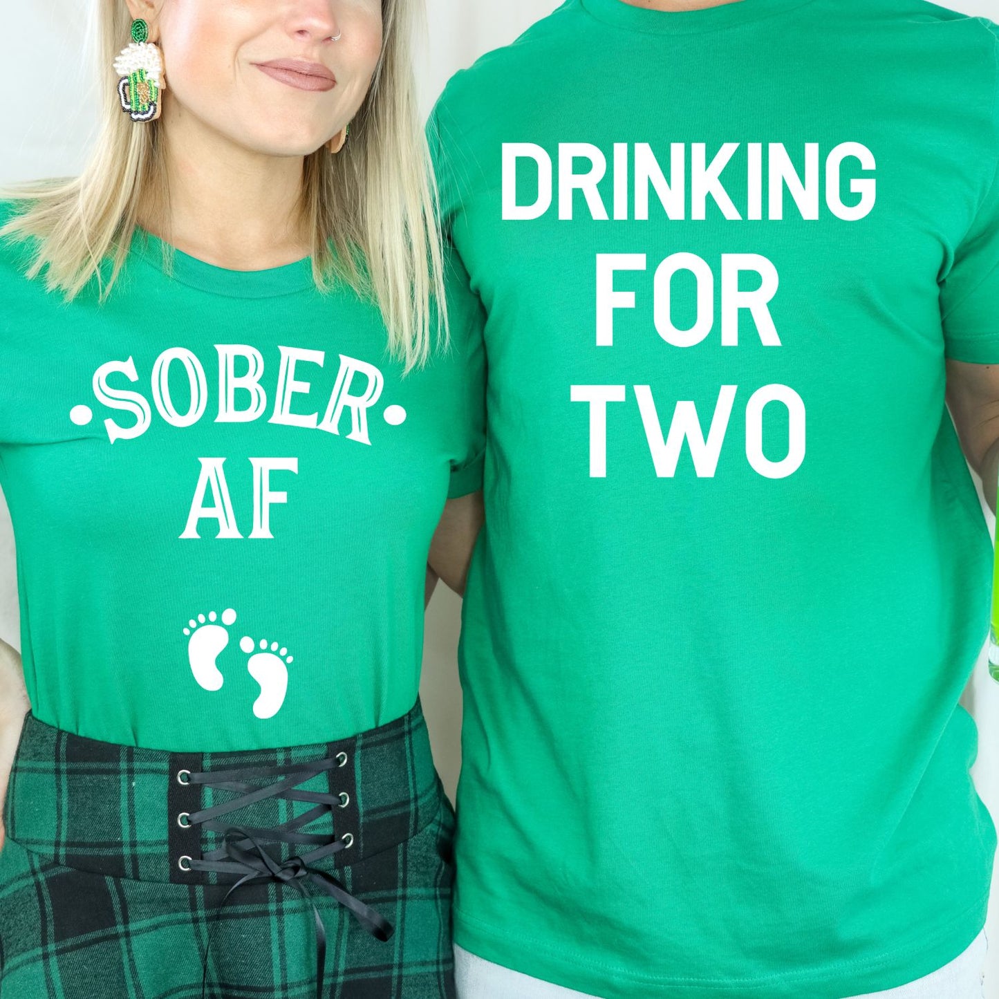 DRINKING FOR TWO - SOBER AF - Funny St. Paddy's Day - Pregnancy Announcement Shirt