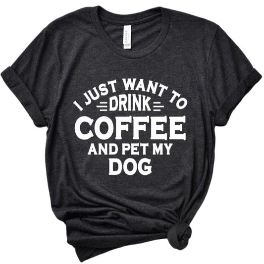 I just want to drink coffee and pet my dog