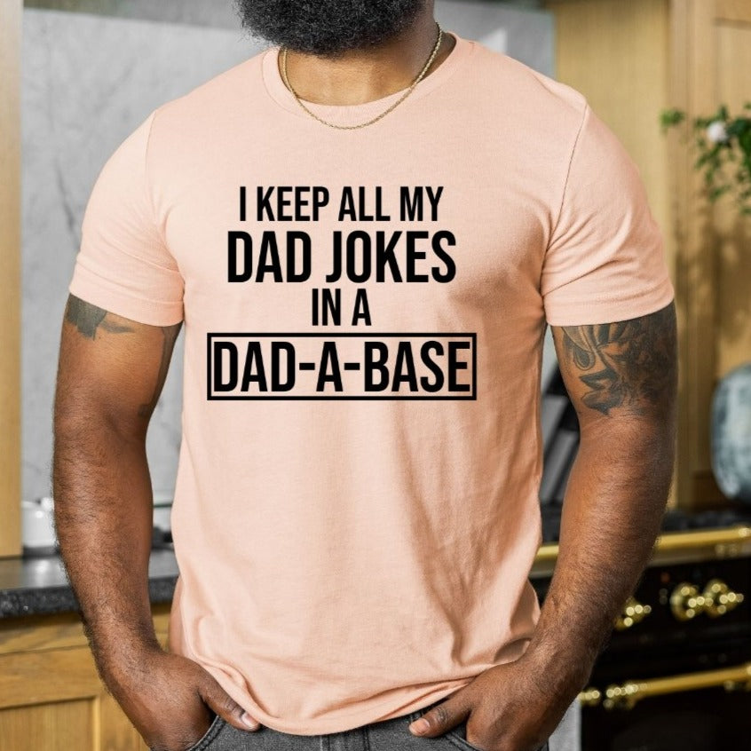 I Keep My Jokes in a Dad-a-Base