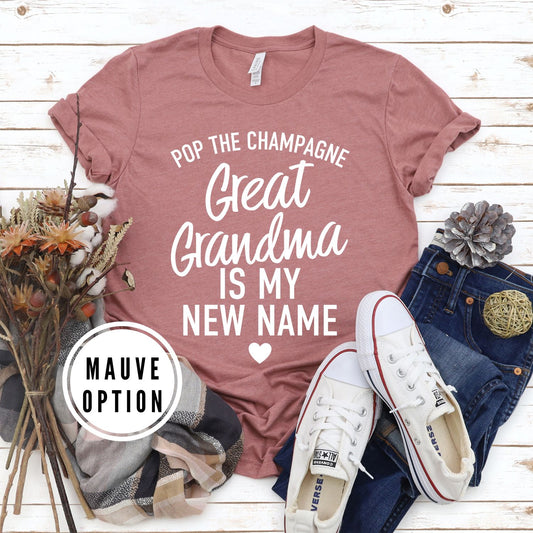 Pop the Champagne Great Grandma is My New Name