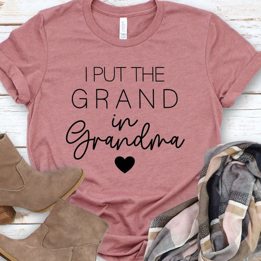I Put the Grand in Grandma