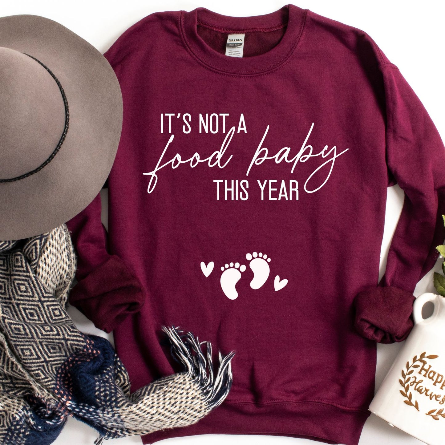 It's Not a Food Baby This Year Sweatshirt